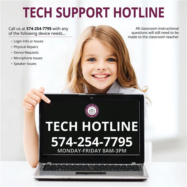 tech hotline 574-254-7795 